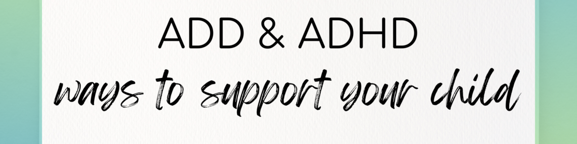 Supporting Children With ADD | Mend Integrative Wellness