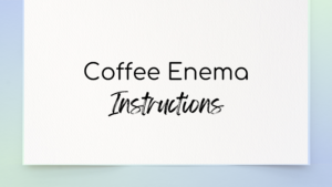 Coffee Enema